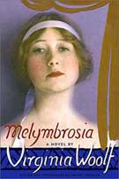 Melymbrosia by Virginia Woolf