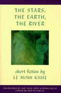 The Stars, The Earth, The River by Le Minh Khue