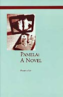 Pamela: A Novel by Pamela Lu
