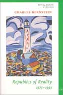 Republics of Reality, 1975-1995 by Charles Bernstein
