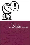 The Slate Diaries