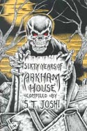 Sixty Years of Arkham House