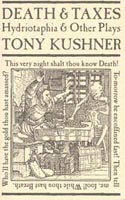 Death and Taxes by Tony Kushner