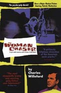 The Woman Chaser by Charles Willeford