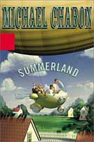 Summerland by Michael Chabon
