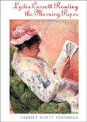 Lydia Cassatt Reading the Morning Paper by Harriet Scott Chessman