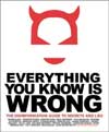 Everything You Know is Wrong Edited by Russ Kick