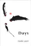 Days by Hank Lazer