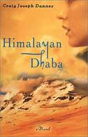 Himalayan Dhaba by Craig Joseph Danner