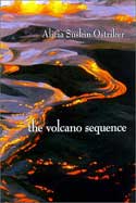 the volcano sequence by Alicia Suskin Ostriker