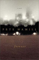 Forever by Pete Hamill