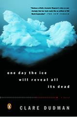 One Day the Ice Will Reveal All Its Dead